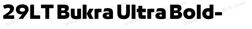 29LT Bukra Ultra Bold字体转换